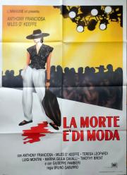 MORTE  DI MODA, LA