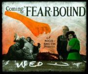 FEAR-BOUND